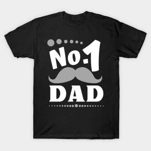 No. 1 Dad Best Father Daddy Funny Mustache Men T-Shirt